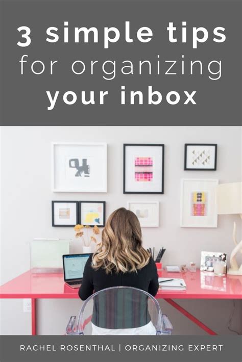 Rachel And Company 3 Simple Tips For Organizing Your Inbox