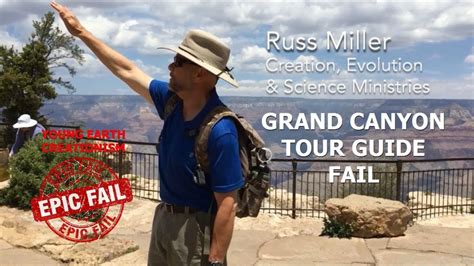 Creationist Tour Guide Grand Canyon Fail Youtube