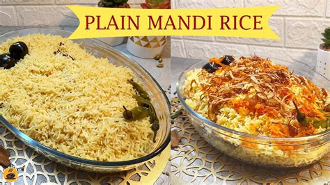 Mandi Rice Without Chicken Or Mutton Plain Mandi Rice Recipe Mandi