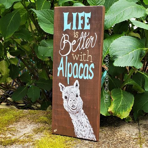 Life Is Better With Alpacas Alpaca Sign Farm Sign Llamas Etsy