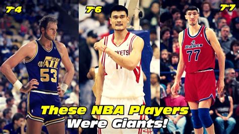 7 Of The Tallest Players In Nba History Youtube