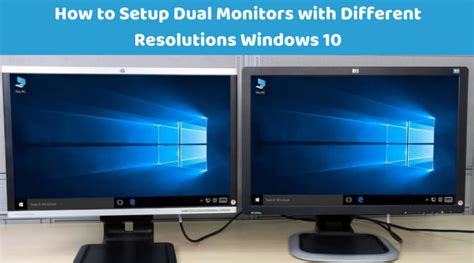 How To Setup Dual Monitors With Different Resolutions Windows 10