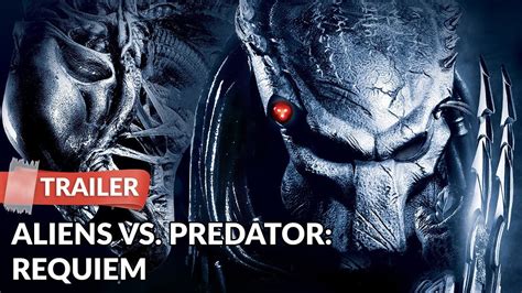 Aliens Vs Predator Requiem 2007 Trailer Hd Reiko Aylesworth Youtube