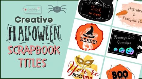 Halloween Scrapbook Titles 10 Unique Ideas You Should Try