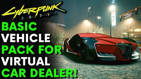 Cyberpunk 2077 - Vehicle Pack Basic! | Virtual Car Dealer Mod! | Online