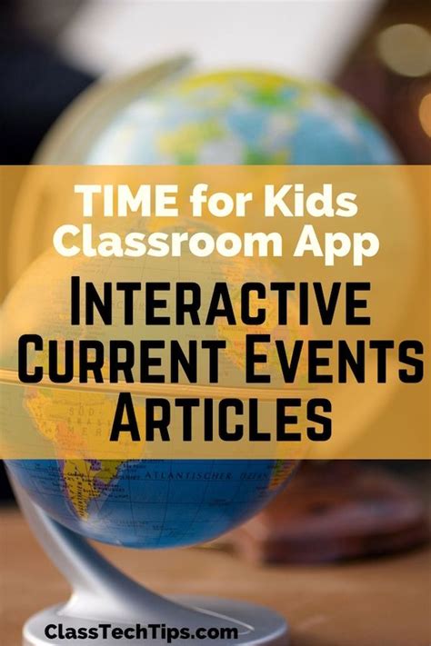 Time For Kids Classroom App For Interactive Current Events Articles