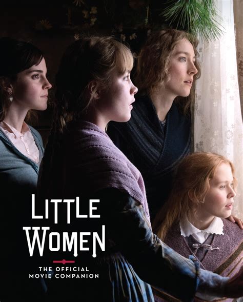 Little Women The Official Movie Companion Hardcover Abrams