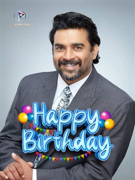 Platform Tamil Happy Birthday R Madhavan Maddy Platform Tamil