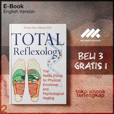 Total Reflexology The Reflex Points For Physical Emotional And