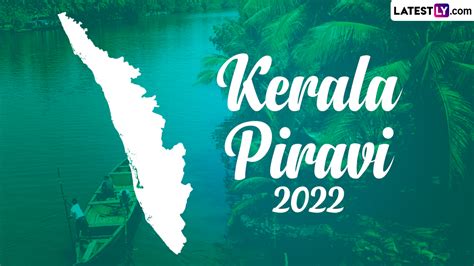 Festivals And Events News When Is Kerala Day 2022 Know Kerala Piravi