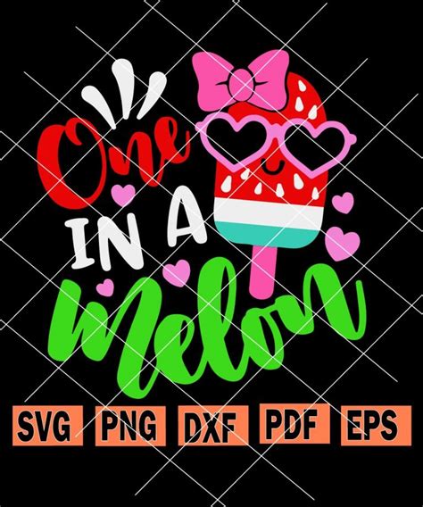 Watermelon Popsicle Svg One In A Melon Svg Watermelon Svg Summer Svg