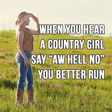Pin By Edward May On Rednecks Country Quotes Country Girls Sayings