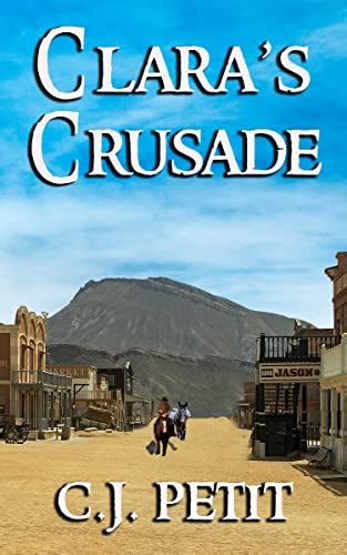 Clara S Crusade Ebook Petit C J Amazon Co Uk Kindle Store