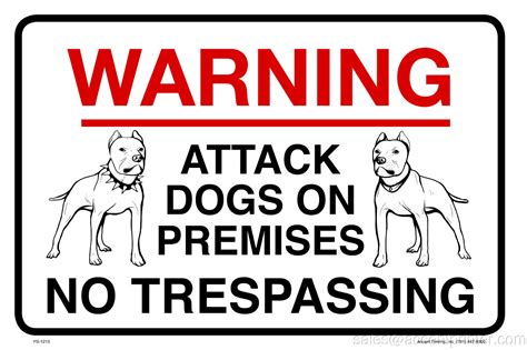 Warning Attack Dog On Premises Parking Sign 12h X 18w Full Color