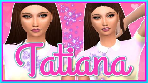 The Sims 4 Create A Sim Tatiana Youtube