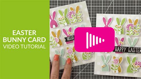 Easter Bunny Card Video Tutorial