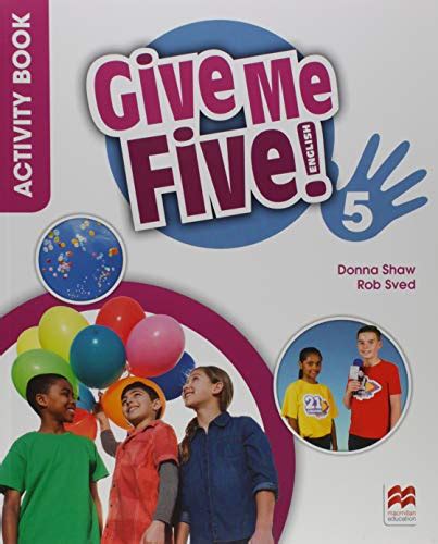Give Me Five Pupil S Book Caixa Activity Book Pupil S Book Pack With Activity Book By
