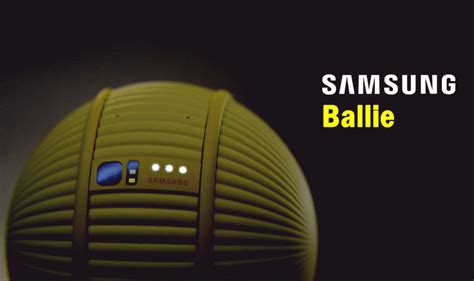 Samsung Launches Ballie A Rolling Personal Assistant