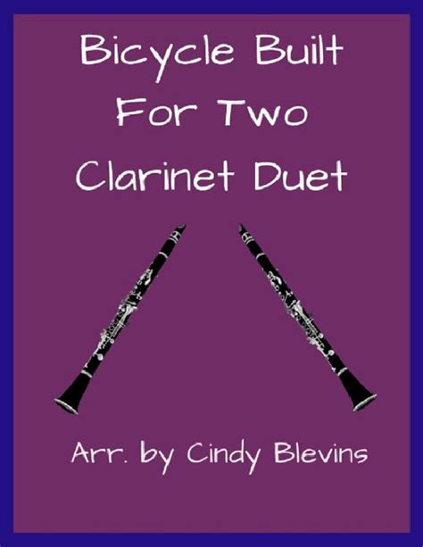 Bicycle Built For Two Clarinet Duet Arr Cindy Blevins Sheet Music