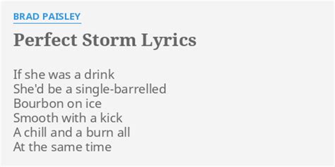 Perfect Storm Lyrics By Brad Paisley If She Was A
