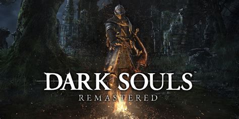 Dark Souls Remaster First Impressions Are You Prepared To Die At 4k