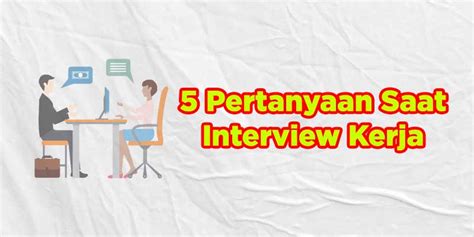 Pertanyaan Yang Sering Keluar Saat Interview Kerja Coldeja Blog