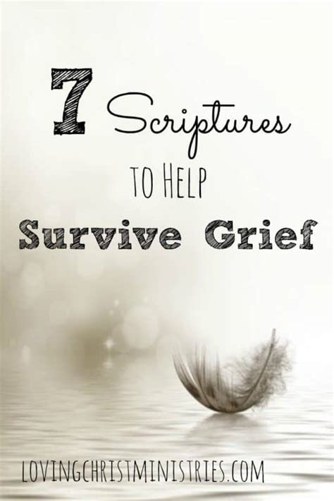 7 Scriptures For Grief To Help You Survive
