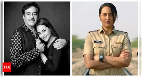 Sonakshi Sinha Reveals Her Father Shatrughan Sinhas Reaction To Her