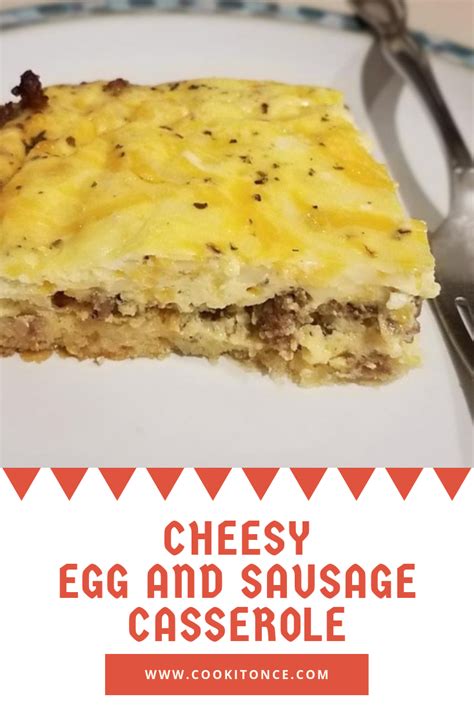 Cheesy Egg And Sausage Casserole