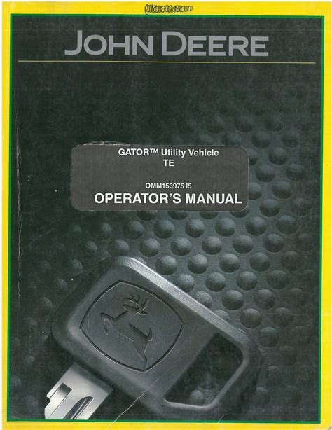 John Deere Utility Vehicle Gator TE Operators Manual - ORIGINAL