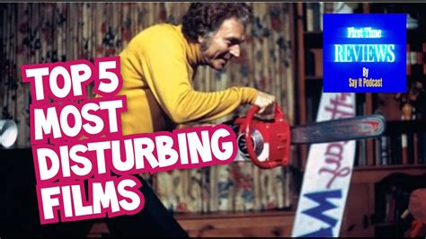 Disturbing Films That Will Leave You Haunted Top 5 Youtube