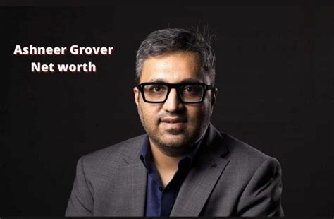 Ashneer Grover Net Worth 2024 Investments Salary And Income
