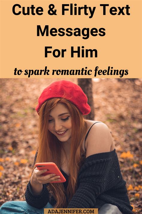 Cute And Flirty Messages For Him Flirty Texts Flirty Messages For Him