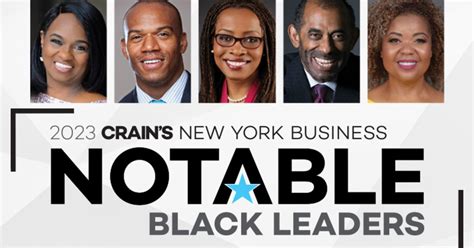 Meet Crain S 2023 Notable Black Leaders Crain S New York Business