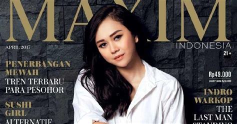 Majalah Maxim Indonesia Edisi April 2017 Aura Kasih Insight Zone