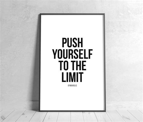 Push Yourself To The Limit Printable Motivational Quote Home Etsy