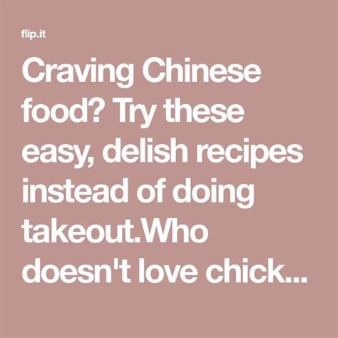 Craving Chinese Food Try These Easy Delish Recipes Instead Of Doing Takeoutwho Doesnt Love