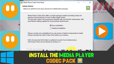 It contains everything you need. How to Install the Media Player Codec Pack of Windows ...