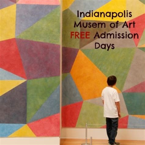 Indianapolis Museum Of Art Free Admission Days Todays Mama