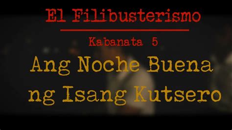 El Filibusterismo Kabanata 24 Buod At Mga Tauhan