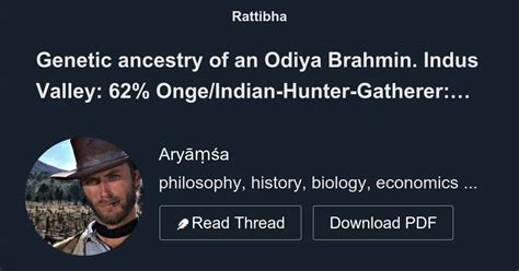 Genetic Ancestry Of An Odiya Brahmin Indus Valley 62 Ongeindian