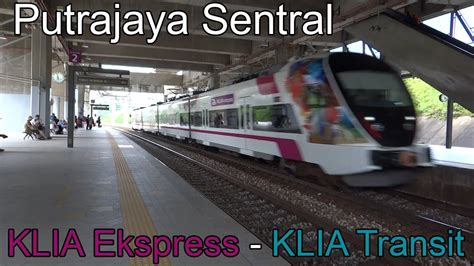 Salak tinggi, putrajaya, and taman. Putrajaya Sentral Station - KLIA Ekspress & KLIA Transit ...