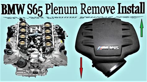 How To Remove And Install Plenum On Bmw M3 S65 Engine E90 E93 Youtube