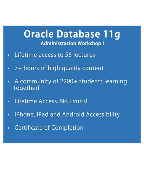 Topics included in this course are: Oracle Database 11g Administration Workshop I (e ...