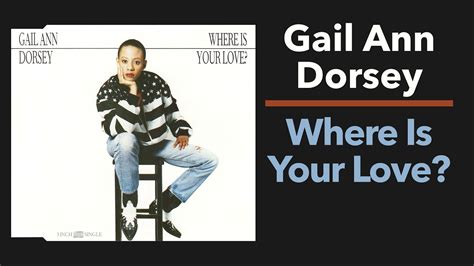 Gail Ann Dorsey Where Is Your Love Full Single Youtube