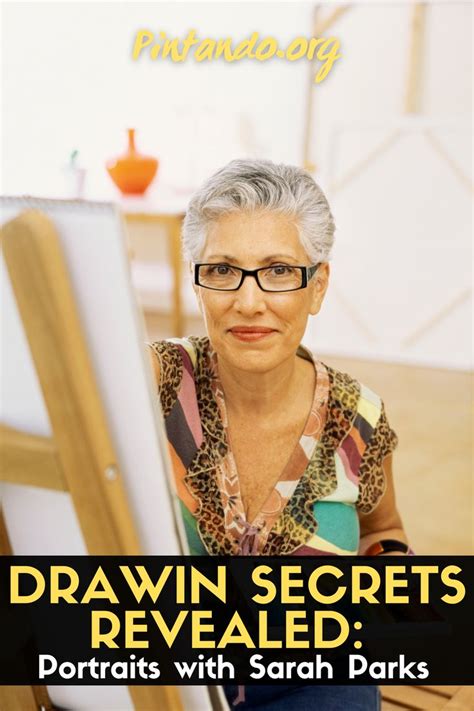 Drawing Secrets Revealed Portraits With Sarah Parks In 2023 Secrets