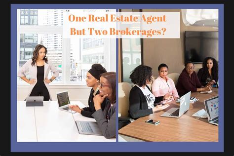 Can a Real Estate Agent Work for Two Brokerage Firms?