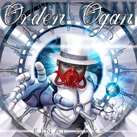 Orden Ogan See The ‘final Days Metal Addicts