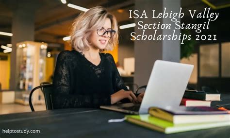 Isa Lehigh Valley Section Stangil Scholarships 2021