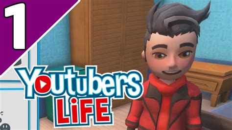 Lets Play Youtubers Life Ep 1 A Good Start Youtubers Life Game